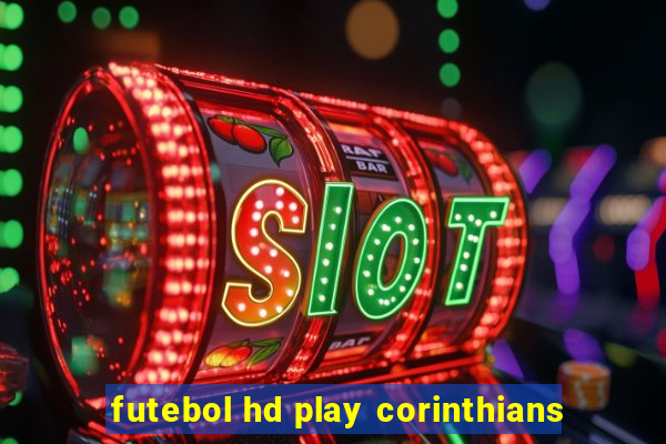 futebol hd play corinthians